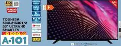 TOSHİBA 50 4K ANDROİD SMART LED TV/AKILLI TELEVİZYON